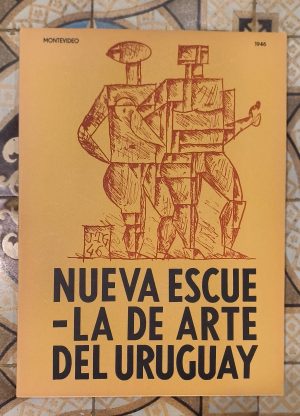 NUEVA ESCUELA DE ARTE DEL URUGUAY (1946) - Impecable