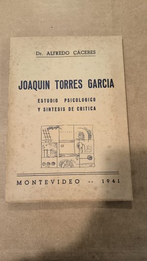 JOAQUIN TORRES GARCIA. ESTUDIO PSICOLOGICO Y SINTESIS DE CRITICA