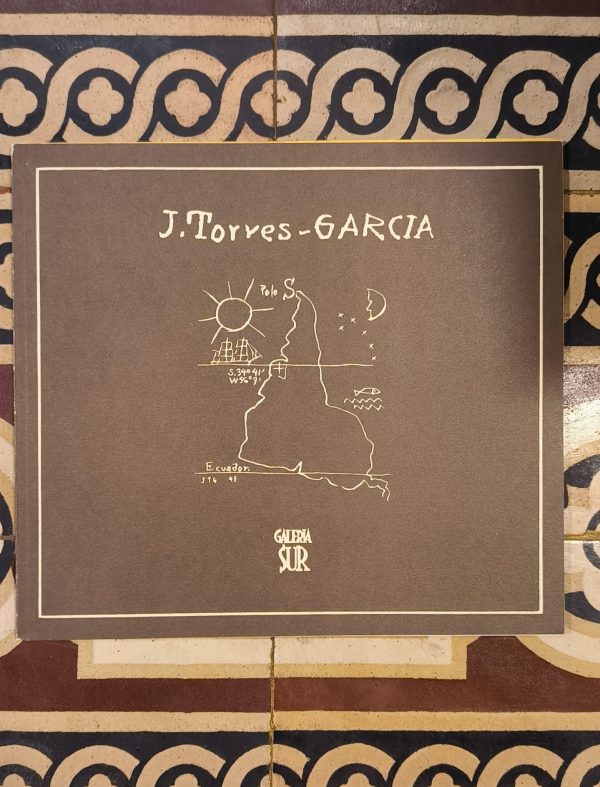 J. TORRES-GARCIA (Caltálogo Galeria Sur, 1986)