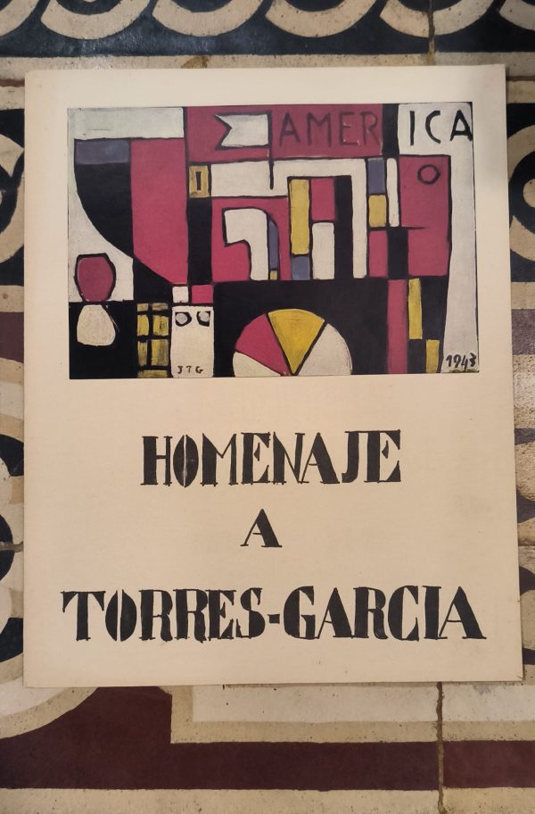 FOLLETO HOMENAJE A TORRES GARCIA - Celebración de la Decoración del Hospital Saint-Bois 1944-1963