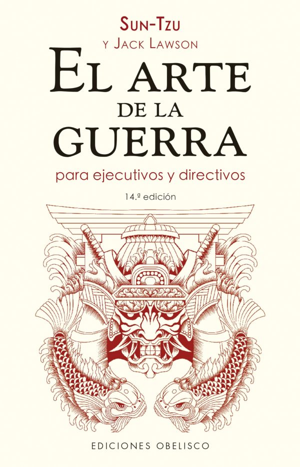 EL ARTE DE LA GUERRA - Para ejecutivos y directivos