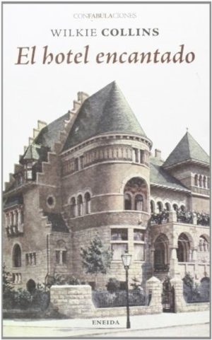 EL HOTEL ENCANTADO