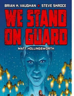 WE STAND ON GUARD - Nro. 5