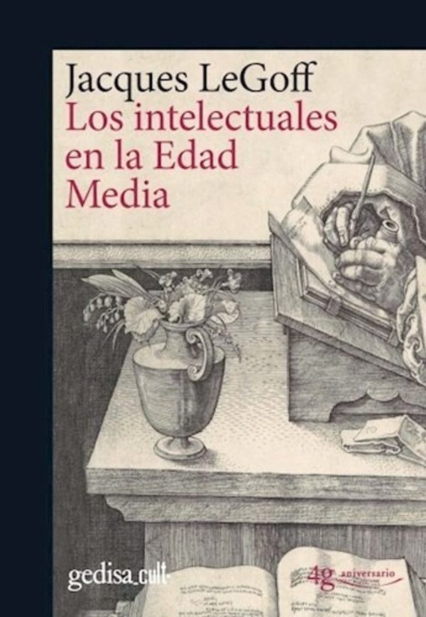 LOS INTELECTUALES EN LA EDAD MEDIA
