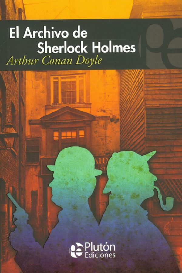 ARCHIVO DE SHERLOCK HOLMES