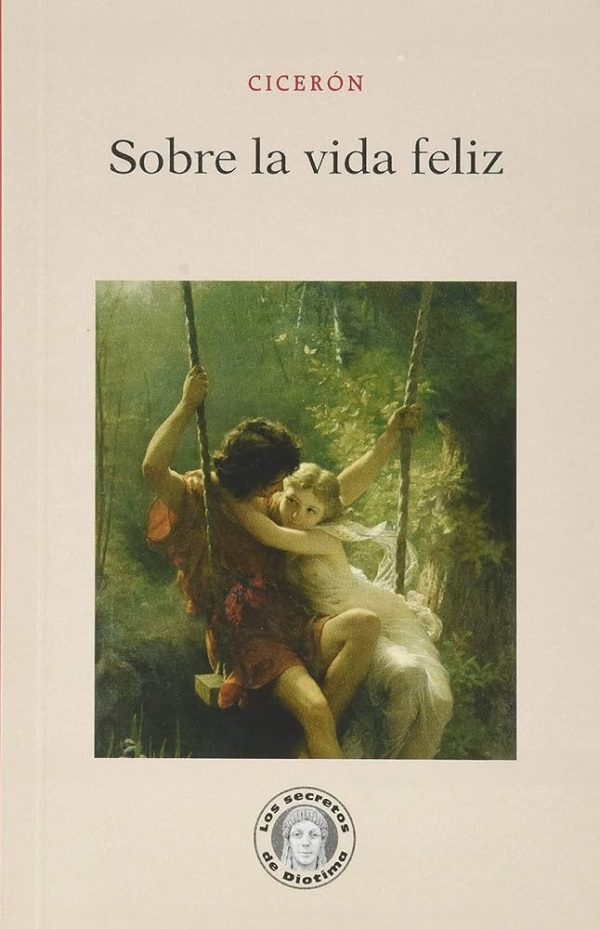 SOBRE LA VIDA FELIZ