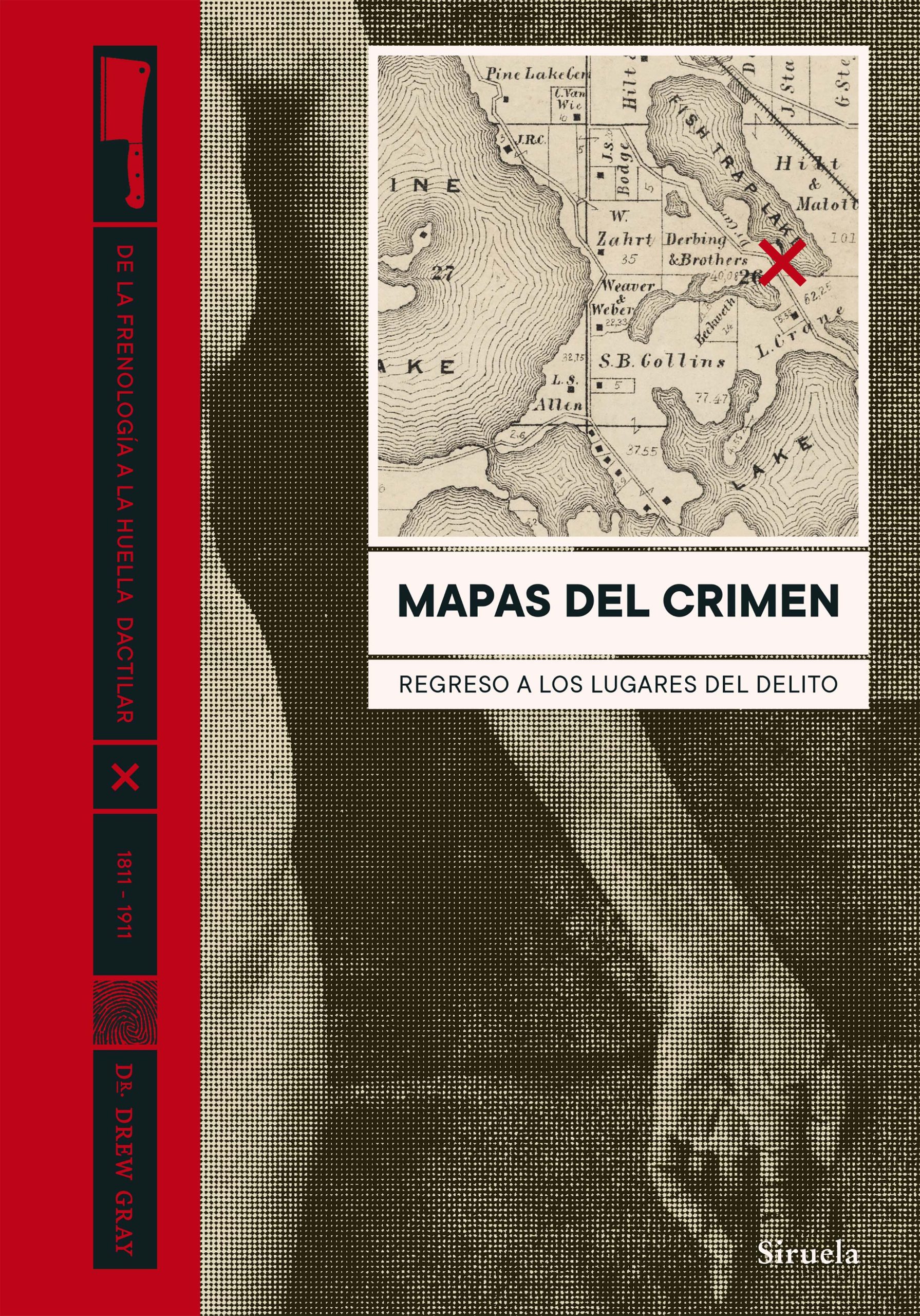MAPAS DEL CRIMEN - Regreso a los lugares del delito