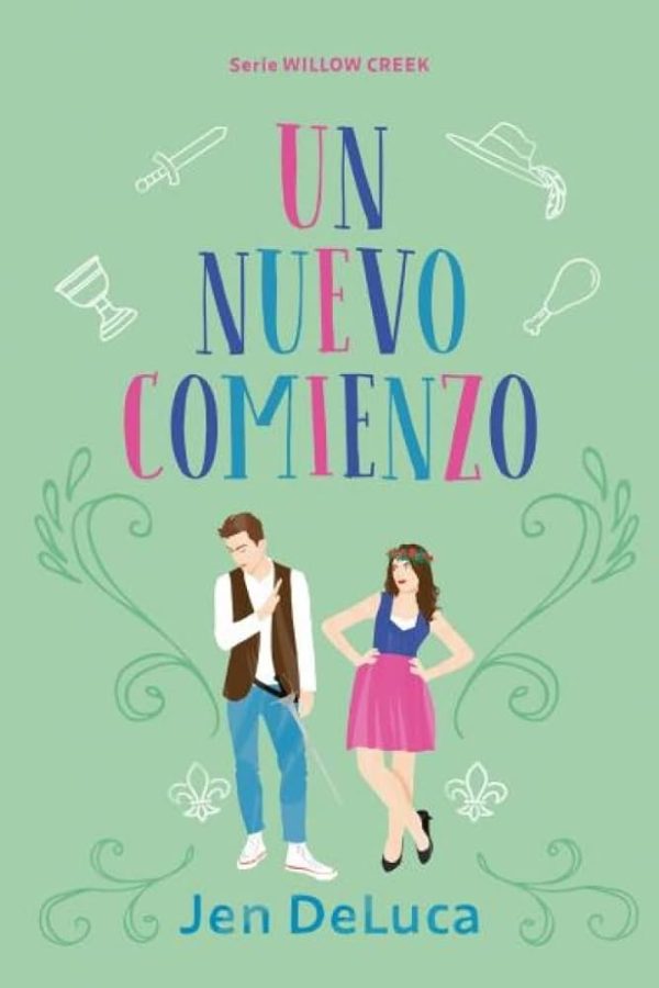 UN NUEVO COMIENZO - Serie Willow Creek