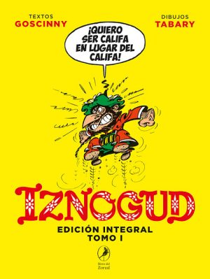 IZNOGUD - EDICION INTEGRAL TOMO I