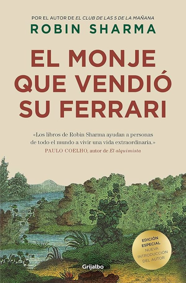 EL MONJE QUE VENDIÓ SU FERRARI (Tapa dura)