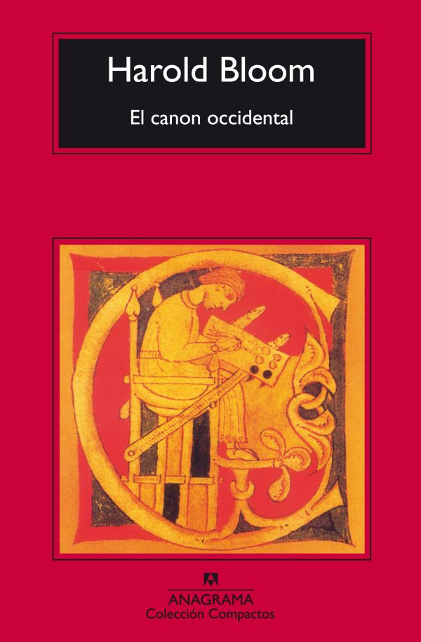 EL CANON OCCIDENTAL - La escuela y los libros de todas las épocas