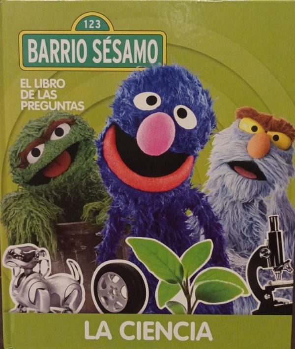 Barrio Sésamo. El libro de las preguntas. La ciencia