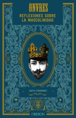 ONVRES - Reflexiones sobre la masculinidad