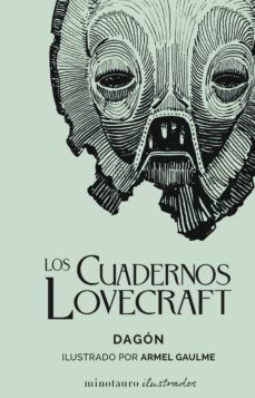 LOS CUADERNOS LOVECRAFT 1 - DAGÓN