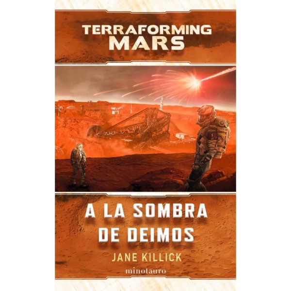 A LA SOMBRA DE DEIMOS - TRANSFORMING MARS