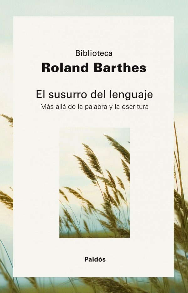 EL SUSURRO DEL LENGUAJE - MAS ALLA DE LA PALABRA Y LA ESCRITURA