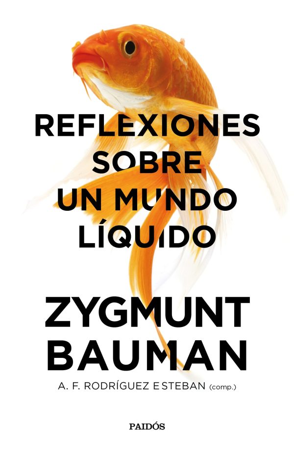 RELEXIONES SOBRE UN MUNDO LIQUIDO
