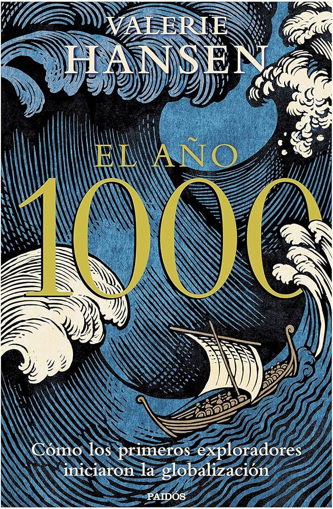 EL AÑO 1000 - Como los primeros exploradores iniciaron la globalizacion