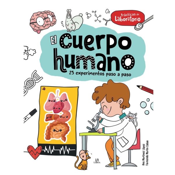 EL CUERPO HUMANO- 25 EXPERIENCIAS PASO A PASO