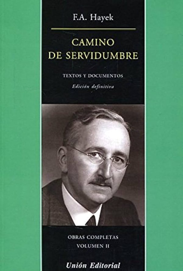 CAMINO DE SERVIDUMBRE - OBRAS COMPLETAS VOLUMEN II