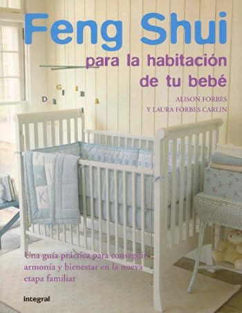 FENG SHUI PARA LA HABIITACION DE TU BEBE