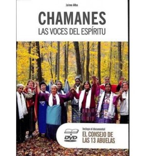 CHAMANES LAS VOCES DEL ESPIRITU