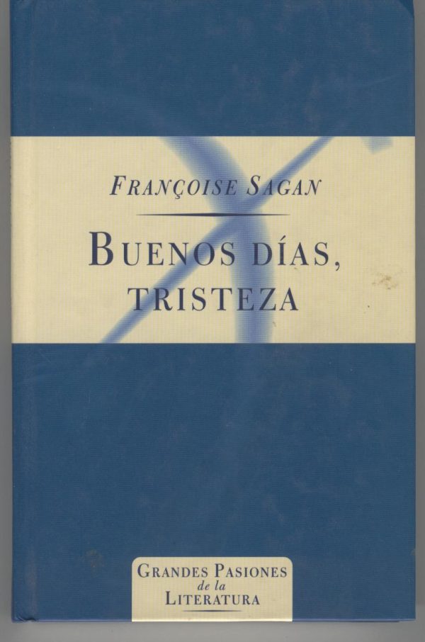 BUENOS DIAS TRISTEZA