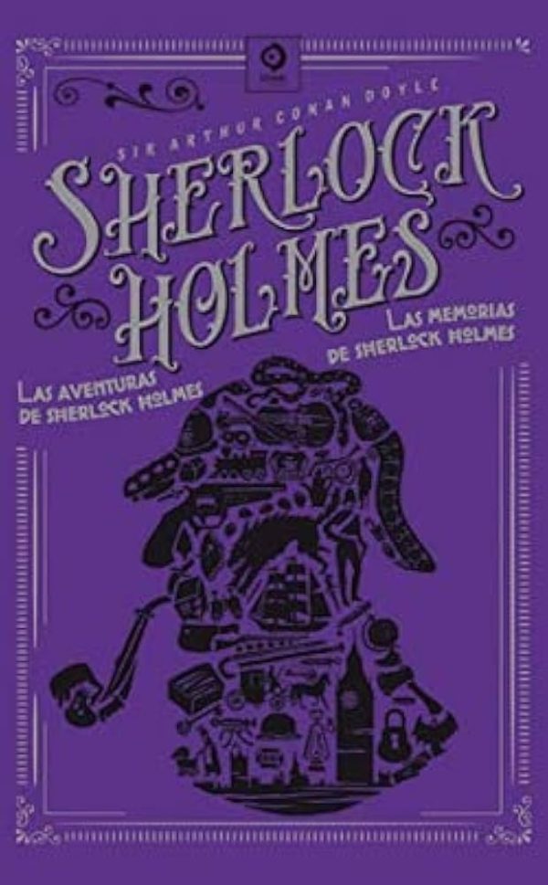 LAS AVENTURAS DE SHERLOCK HOLMES / LAS MEMORIAS DE SHERLOCK HOLMES