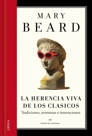 LA HERENCIA VIVIDA DE LOS CLASICOS