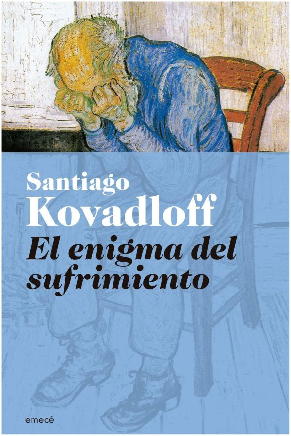 EL ENIGMA DEL SUFRIMIENTO