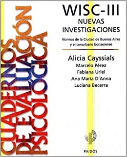 WISC-III. NUEVAS INVESTIGACIONES