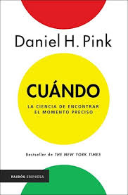 CUANDO - CIENCIA DE ENCONTRAR EL MOMENTO PRECISO, LA