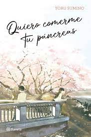 QUIERO COMERME TU PÁNCREAS