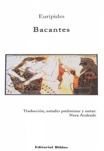 BACANTES