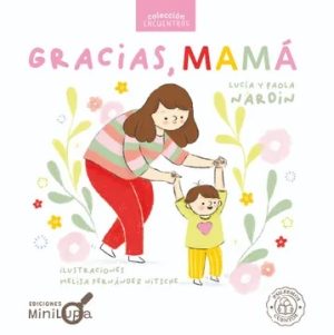 GRACIAS, MAMÁ
