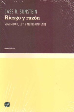 RIESGO Y RAZON - Seguridad, ley y medio ambiente
