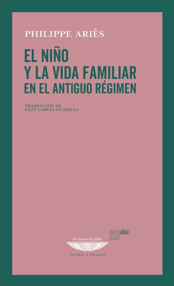 EL NIÑO Y LA VIDA FAMILIAR EN EL ANTIGUO REGIMEN