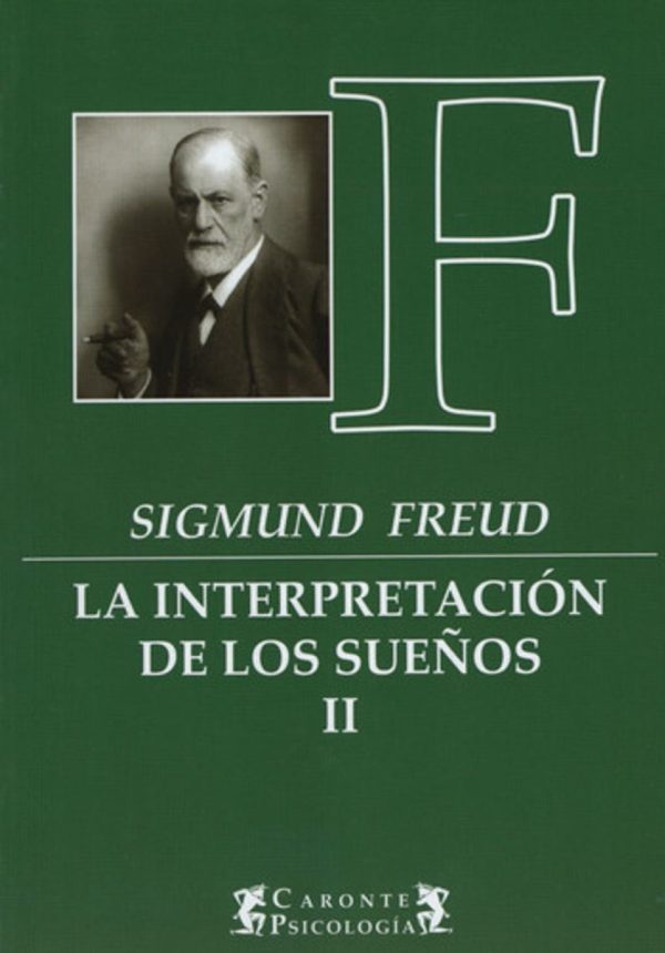 LA INTERPRETACIÓN DE LOS SUEÑOS 2