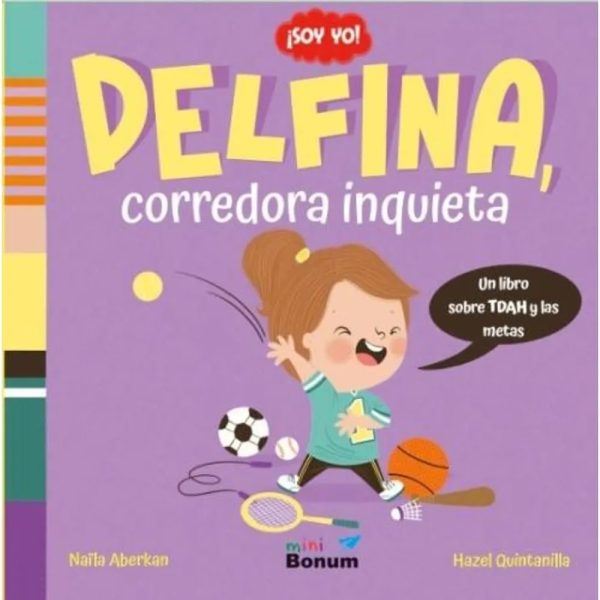 DELFINA, CORREDORA INQUIETA