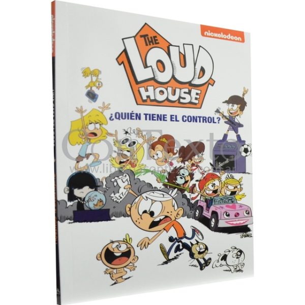¿QUIEN TIENE EL CONTROL? THE LOUD HOUSE