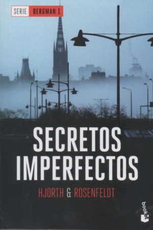 SECRETOS IMPERFECTOS - SERIE BERGMAN I