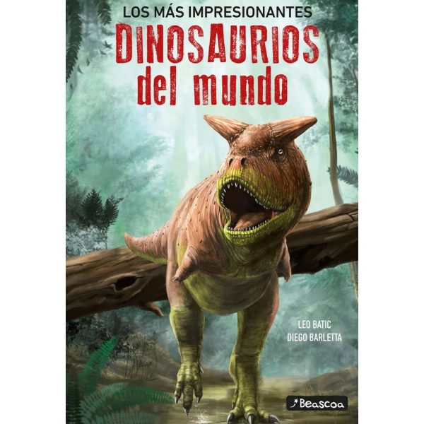 LOS MAS IMPRESIONANTES DINOSAURIOS DEL MUNDO