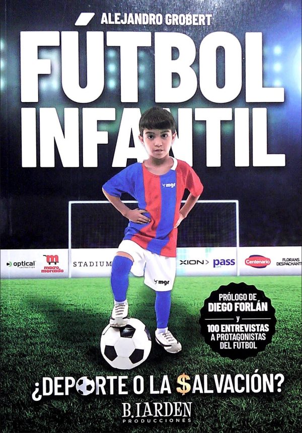 FUTBOL INFANTIL ¿DEPORTE O LA SALVACION?