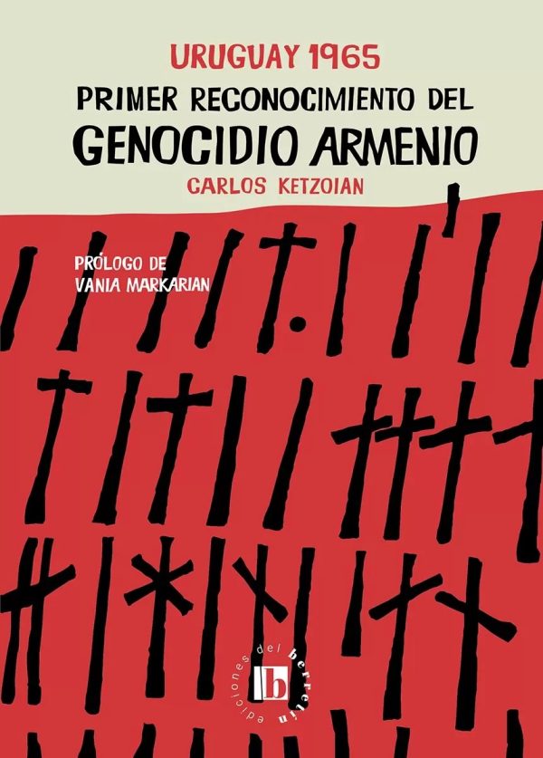 URUGUAY 1965 - PRIMER RECONOCIMIENTO DEL GENOCIDIO ARMENIO
