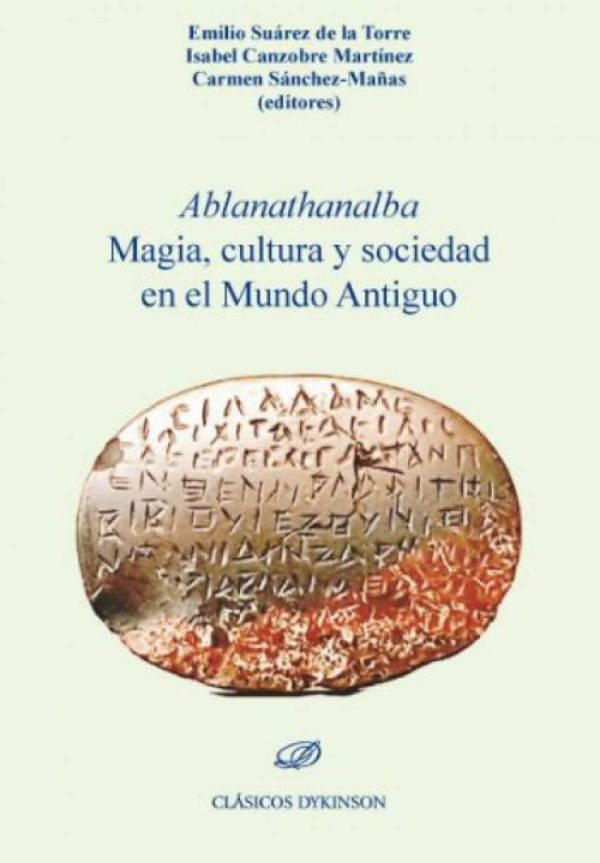ABLANATHANALBA MAGIA, CULTURA Y SOCIEDAD EN EL MUNDO