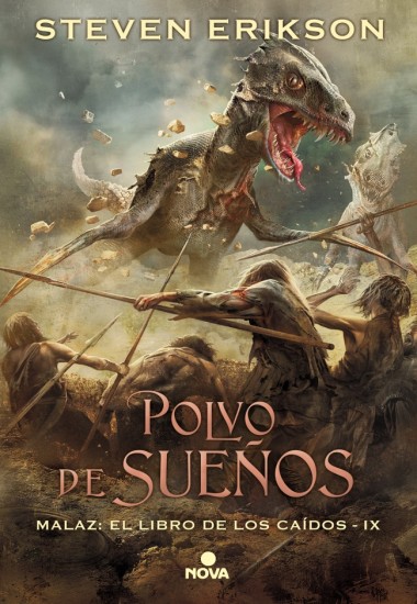 POLVO DE SUEÑOS - MALAZ: EL LIBRO DE LOS CAIDOS IX