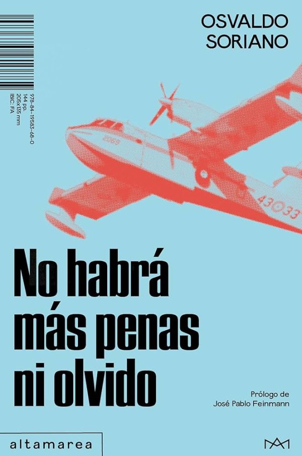 NO HABRÁ MÁS PENAS NI OLVIDO