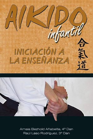 AIKIDO INFANTIL: INICIACIÓN A LA ENSEÑANZA