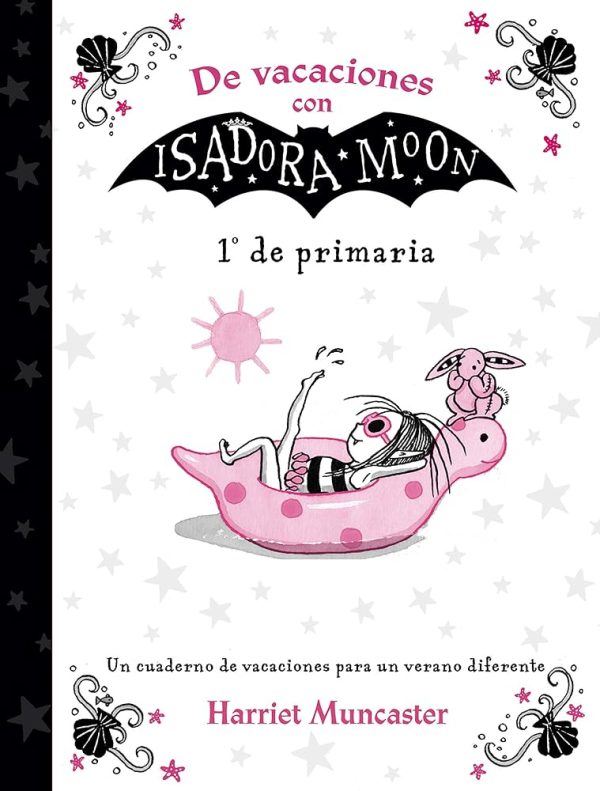 DE VACACIONES CON ISADORA MOON 1° DE PRIMARIA