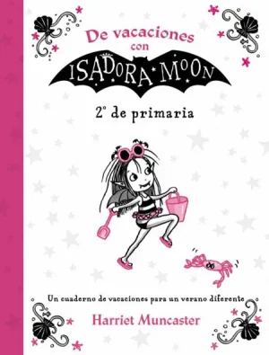 DE VACACIONES CON ISADORA MOON 2° DE PRIMARIA